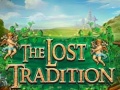 Žaidimas The Lost Tradition