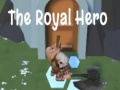 Žaidimas The Royal Hero