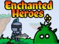 Žaidimas Enchanted Heroes
