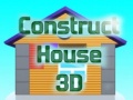 Žaidimas Construct House 3D