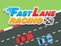 Žaidimas Fast Lane Racing