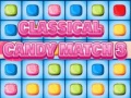 Žaidimas Classical Candies Match 3