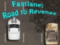 Žaidimas Fastlane: Road To Revenge 
