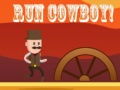 Žaidimas Run Cowboy!