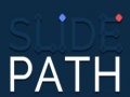 Žaidimas Slide Path