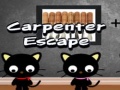 Žaidimas Carpenter Escape