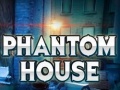Žaidimas Phantom House
