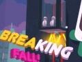 Žaidimas Breaking Fall