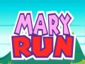 Žaidimas Mary Run