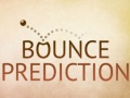 Žaidimas Bounce Prediction