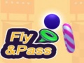 Žaidimas Fly & Pass