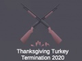 Žaidimas Thanksgiving Turkey Termination 2020