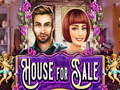 Žaidimas House for Sale