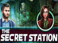 Žaidimas The Secret Station