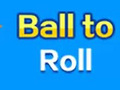 Žaidimas Ball To Roll