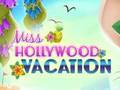 Žaidimas Miss Hollywood Vacation