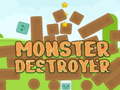 Žaidimas Monster Destroyer
