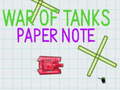 Žaidimas War Of Tanks Paper Note