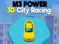 Žaidimas M3 Power 3D City Racing