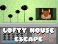 Žaidimas Lofty House Escape