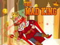 Žaidimas The Mad King