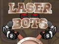 Žaidimas Laser Bots 