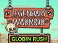Žaidimas Legendary Warrior Globlin Rush