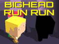 Žaidimas Bighead Run Run