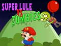 Žaidimas Super Lule vs Zombies