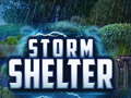Žaidimas Storm Shelter