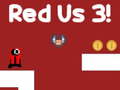 Žaidimas Red Us 3