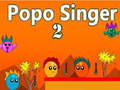 Žaidimas Popo Singer 2