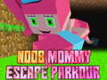 Žaidimas Noob Mommy Escape Parkour