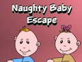 Žaidimas Naughty Baby Escape