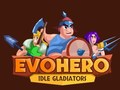 Žaidimas EvoHero: Idle Gladiators