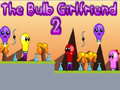 Žaidimas The Bulb Girlfriend 2