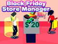 Žaidimas Black Friday Store Manager