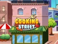 Žaidimas Cooking Street