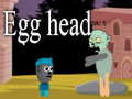 Žaidimas Egg head