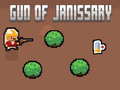 Žaidimas Gun of Janissary