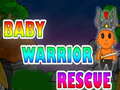 Žaidimas Baby Warrior Rescue