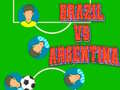 Žaidimas Brazil vs Argentina