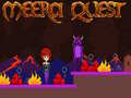 Žaidimas Meera Quest