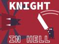 Žaidimas Knight In Hell