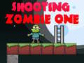 Žaidimas Shooting Zombie One