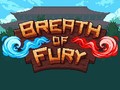 Žaidimas Breath of Fury