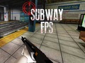 Žaidimas Subway FPS