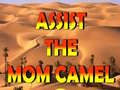 Žaidimas Assist The Mom Camel 
