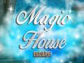 Žaidimas Magic House
