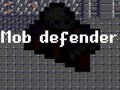 Žaidimas Mob Defender